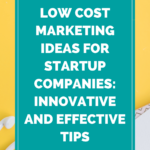 low cost digital marketing ideas
