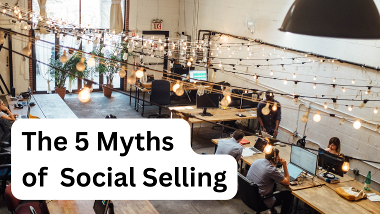 Social Selling Myths